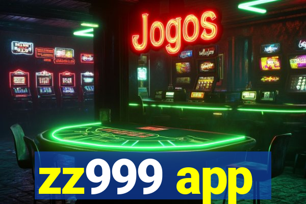 zz999 app